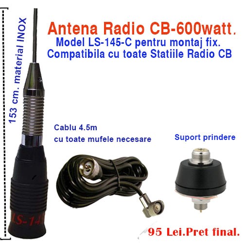 Antene Statii Radio CB Antena radio CB emisie-receptie  LS 145-C