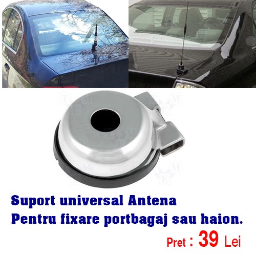 Suport Antena universal pentru fixare Antena Radio Portbagaj sau Haion